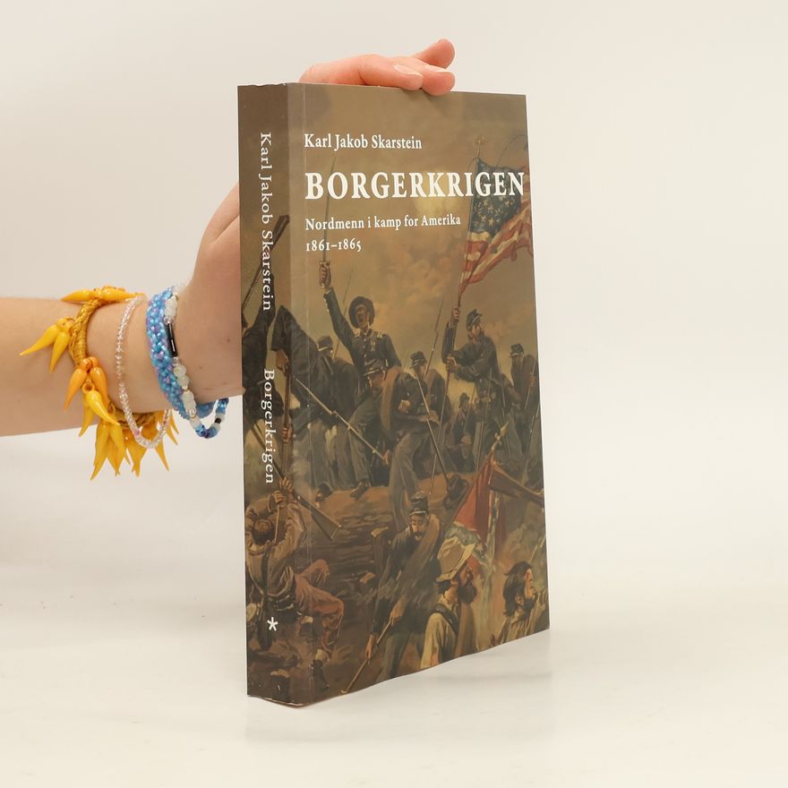 Karl Jakob Skarstein Borgerkrigen