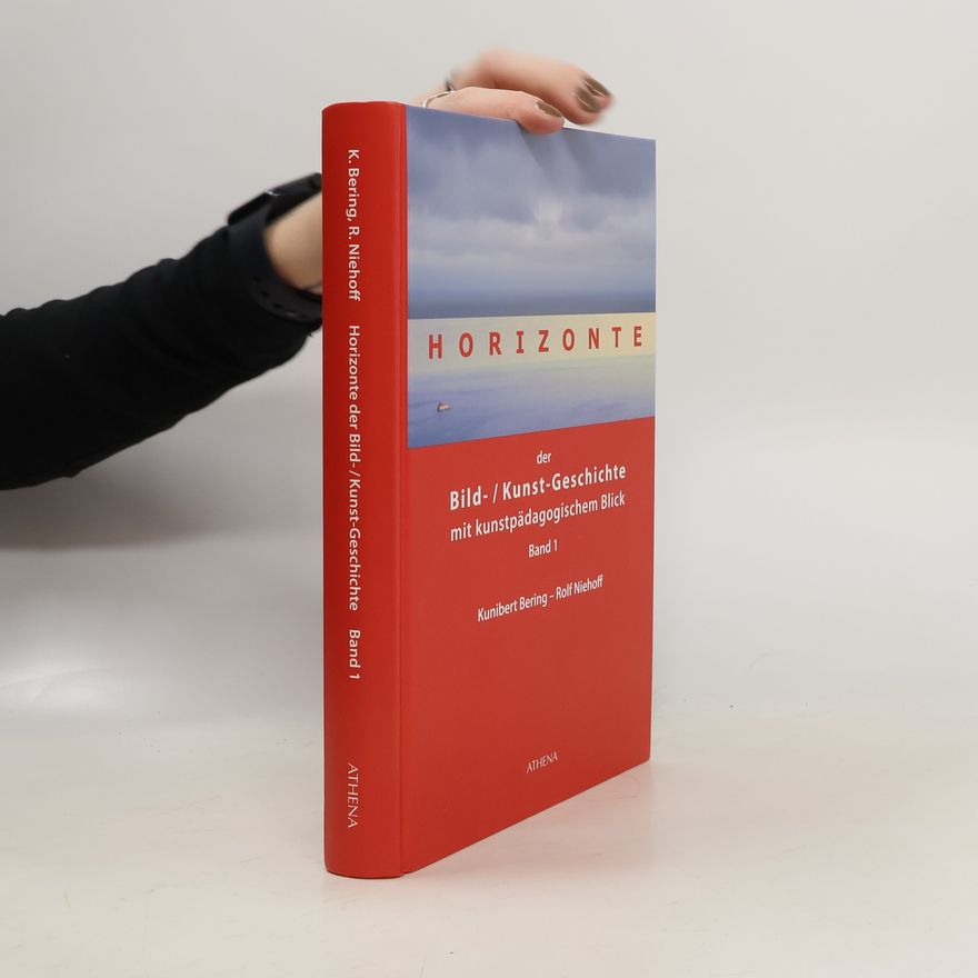 Rolf Niehoff Horizonte der Bild-/Kunstgeschichte mit kunstpädagogischem Blick