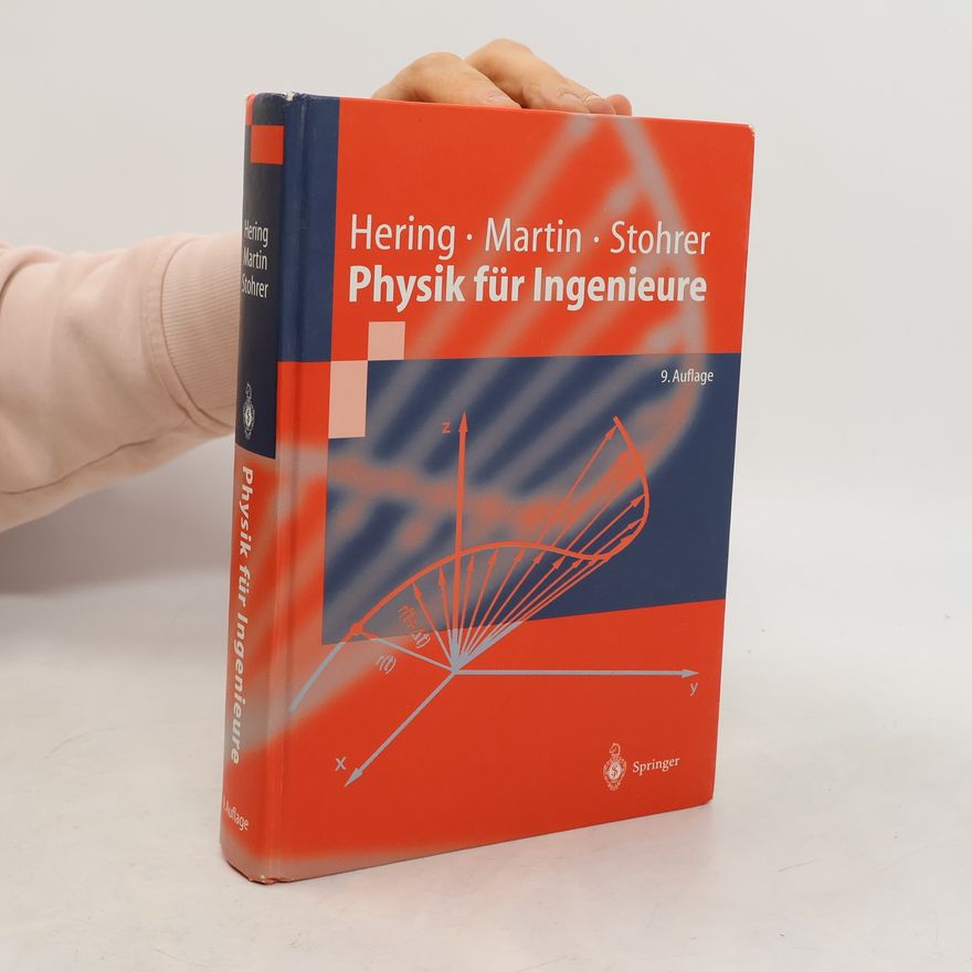 Ekbert Hering Physik für Ingenieure