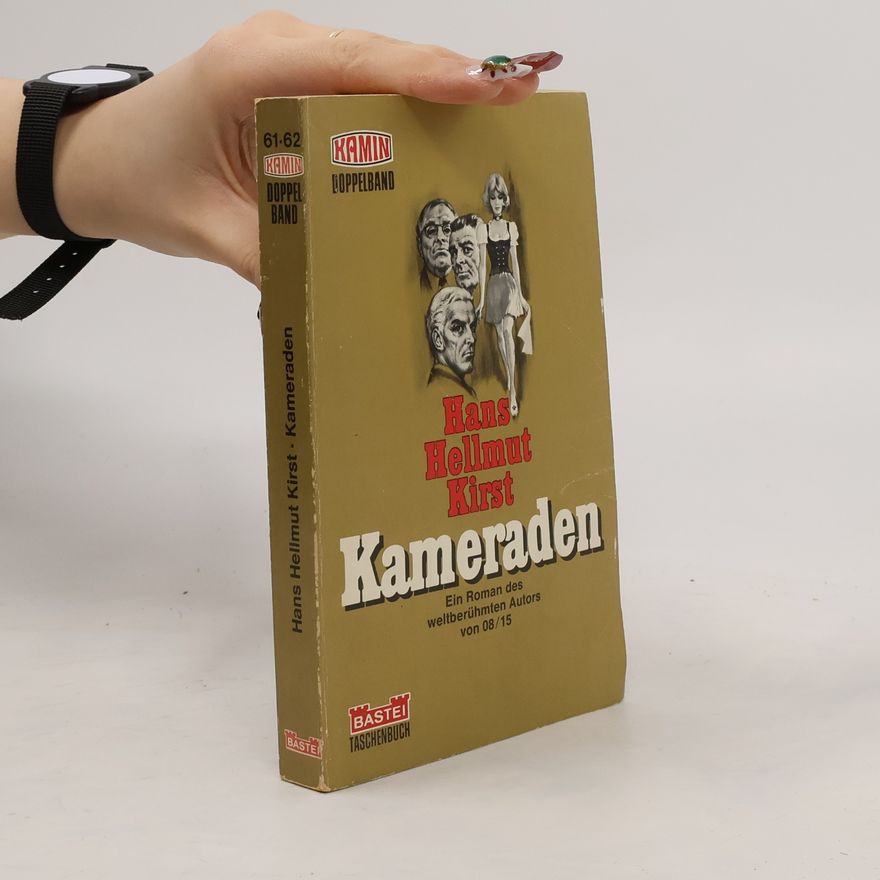 Hans Hellmut Kirst Kameraden
