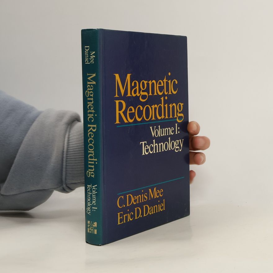 C. Denis Mee Magnetic Recording