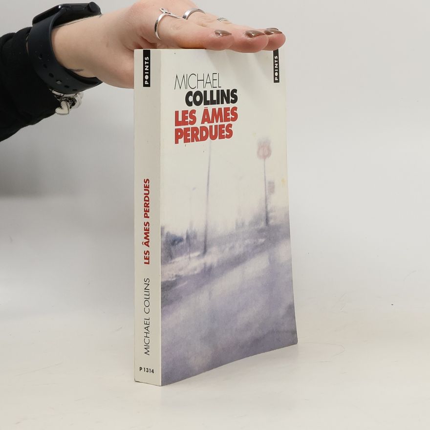 P. Michael Collins Les âmes perdues