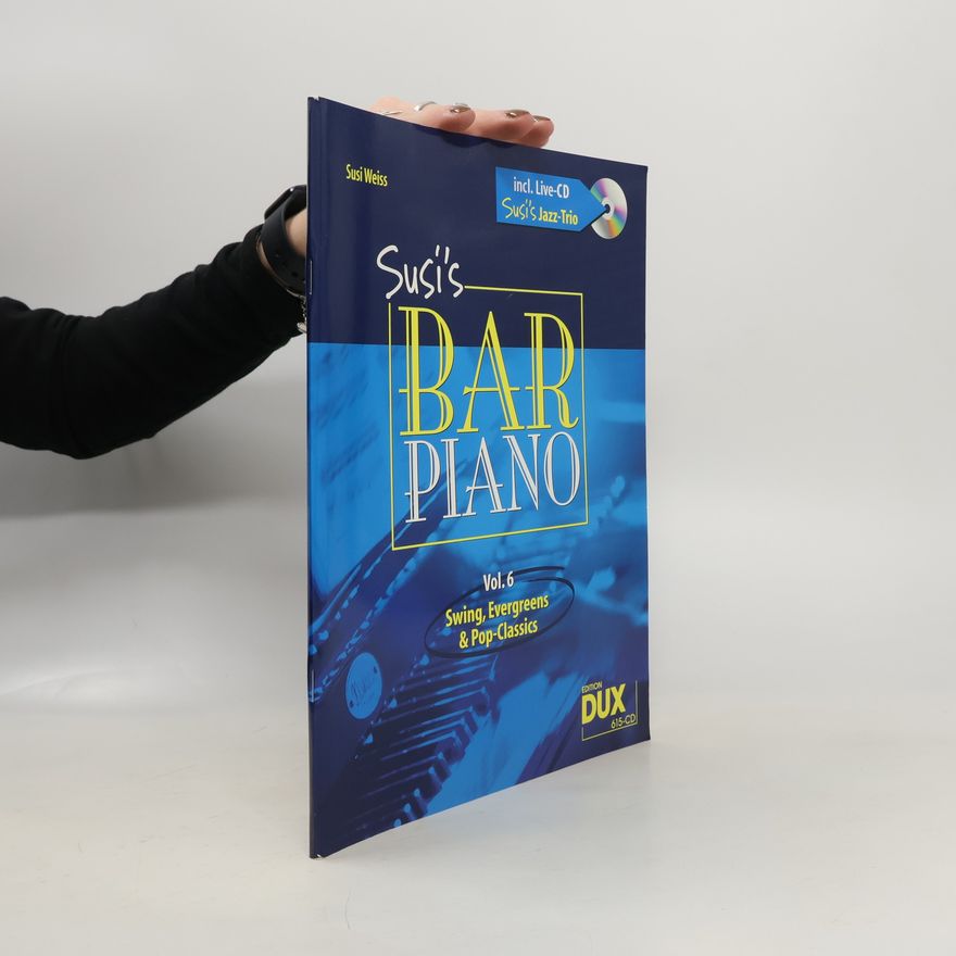 Susi Weiss Susi's Bar Piano 6. Besetzung: Klavier zu 2 Händen + CD
