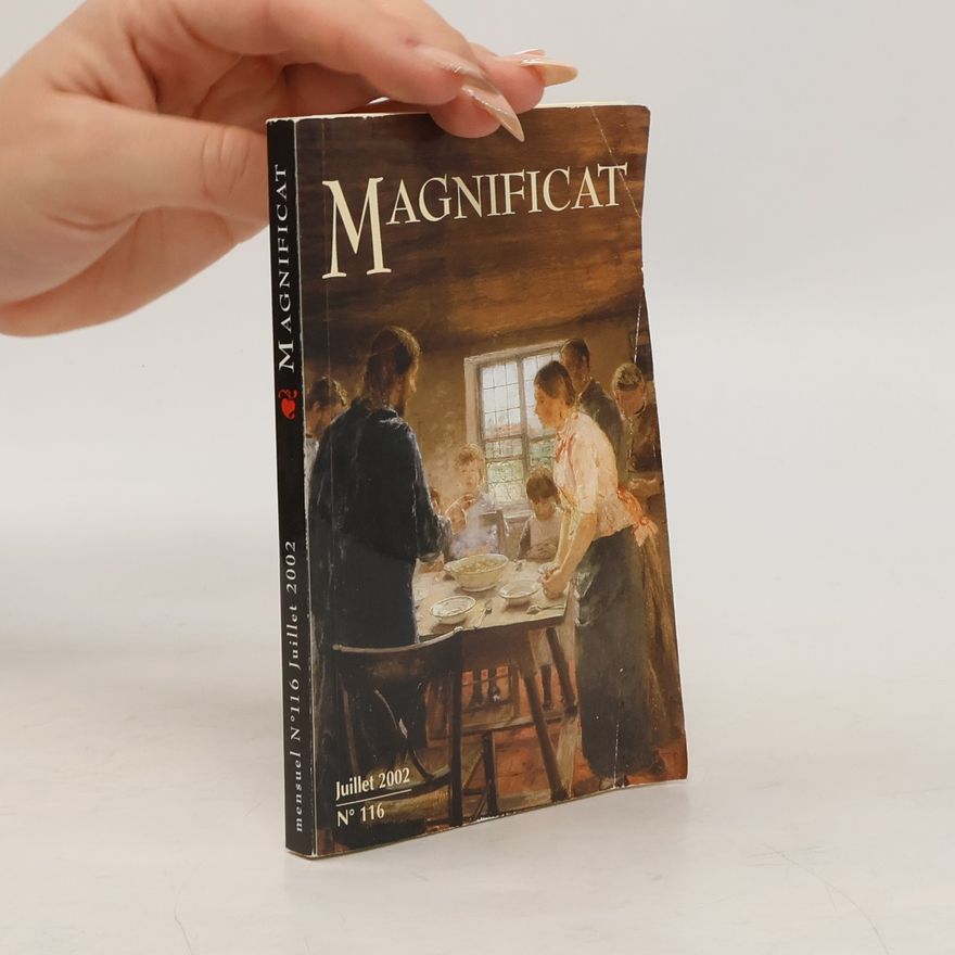 Collectif d'auteurs Magnificat N° 116 Juillet 2002