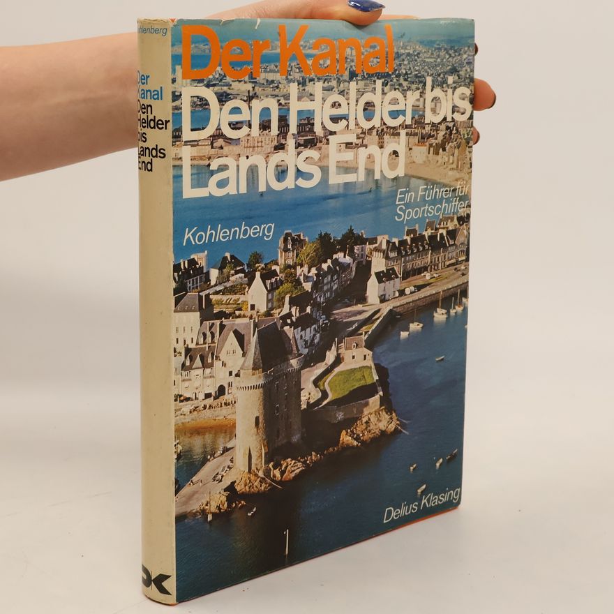 Karl F. Kohlenberg Der Kanal