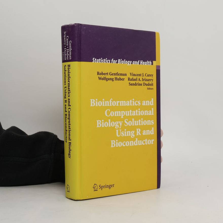 Vincent J. Carey Statistics for Biology and Health: Bioinformatics and Computational Biology Solutions Using R and Bioconductor