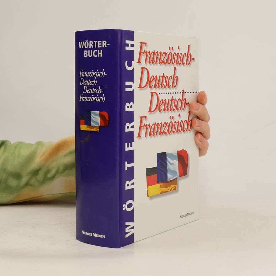 Autorenkollektiv Französisch- Deutsch/ Deutsch- Französisch Wörterbuch
