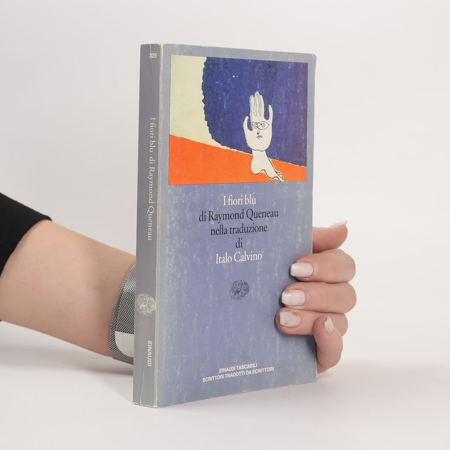 Raymond Queneau I fiori blu