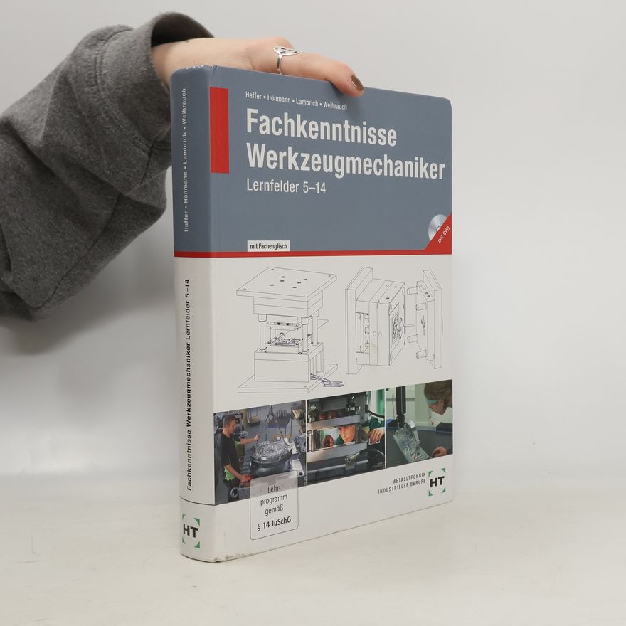 Matthias Lambrich Fachkenntnisse Werkzeugmechaniker