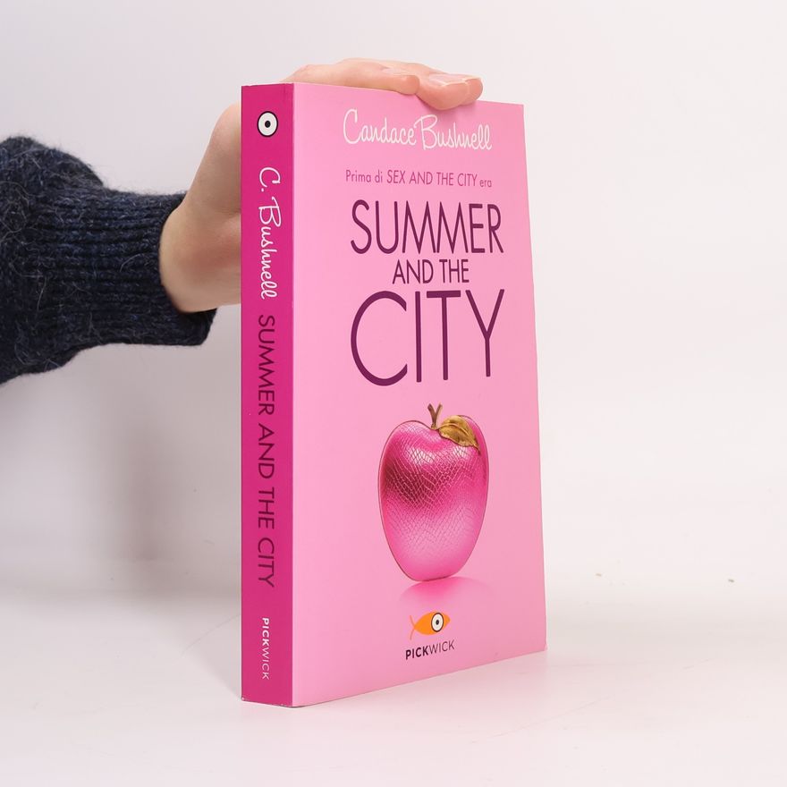 Candace Bushnell Summer and the City