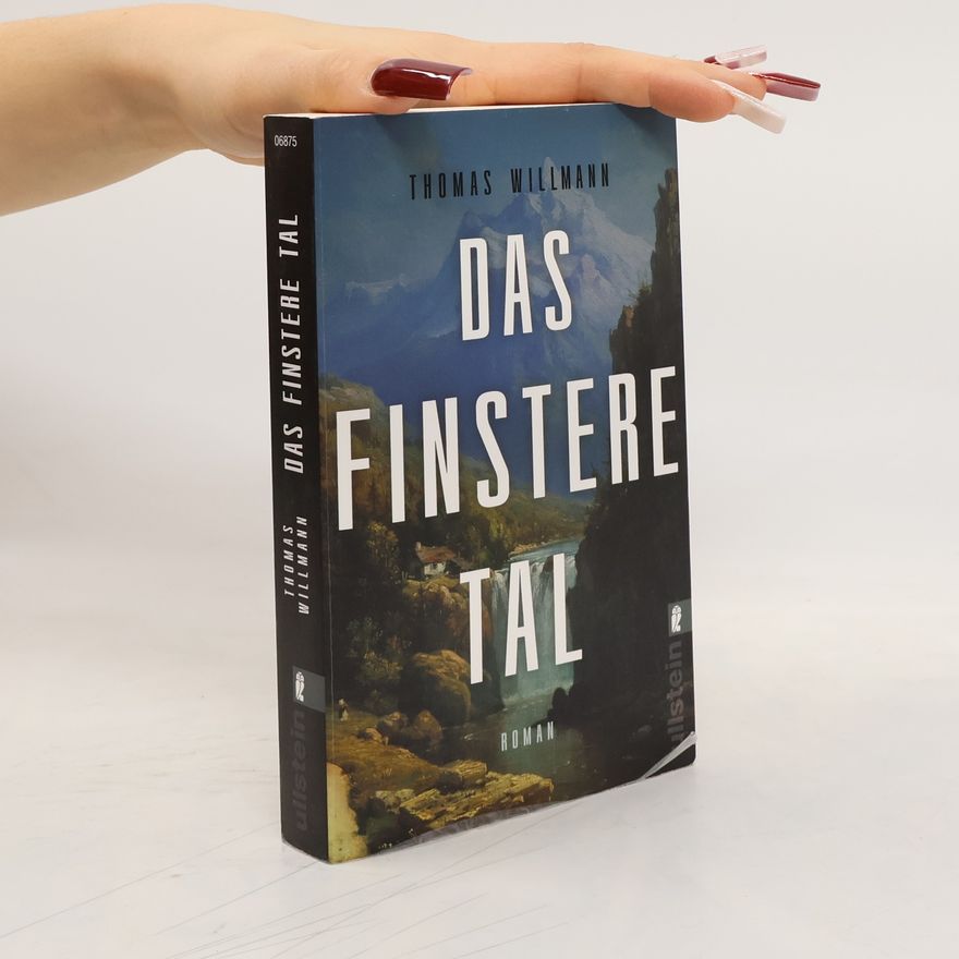 Thomas Willmann Das finstere Tal
