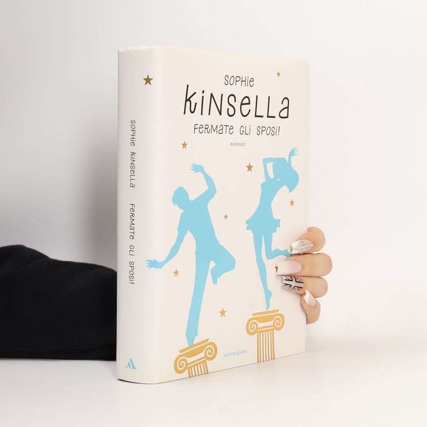 Sophie Kinsella Fermate gli sposi!