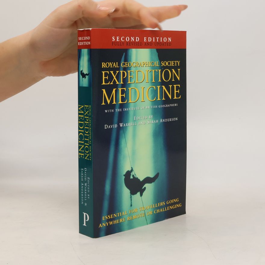 David A. Warrell Expedition Medicine