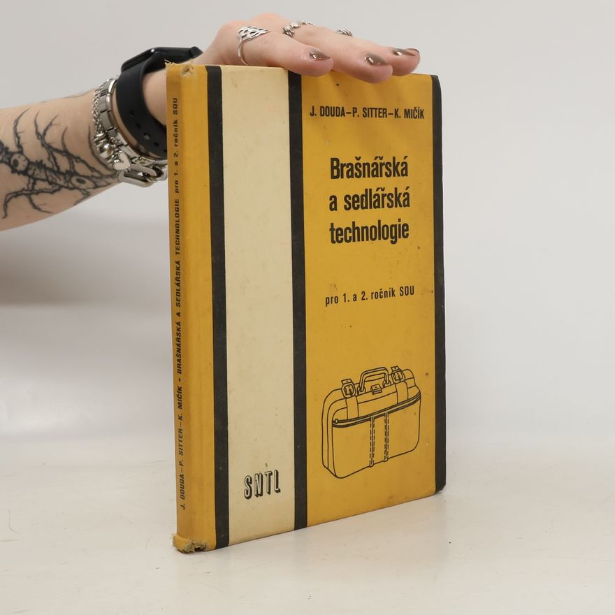 Karel Mičík Brašnářská a sedlářská technologie