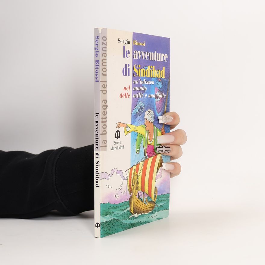 Sergio Bitossi Le avventure di Sindibad. Per le Scuole