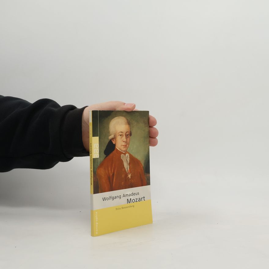 Fritz Hennenberg Wolfgang Amadeus Mozart