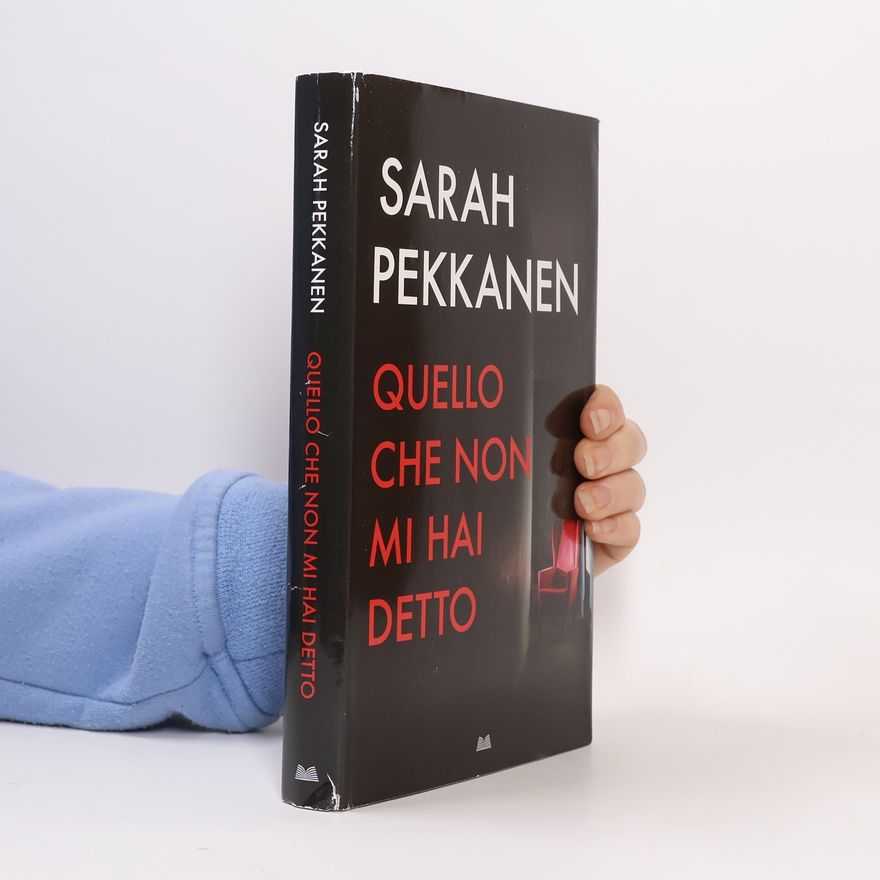 Sarah Pekkanen Quello che non mi hai detto