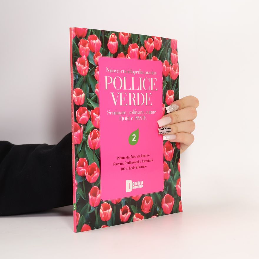 Collectif d'auteurs Nuova enciclopedia pratica pollice verde 2