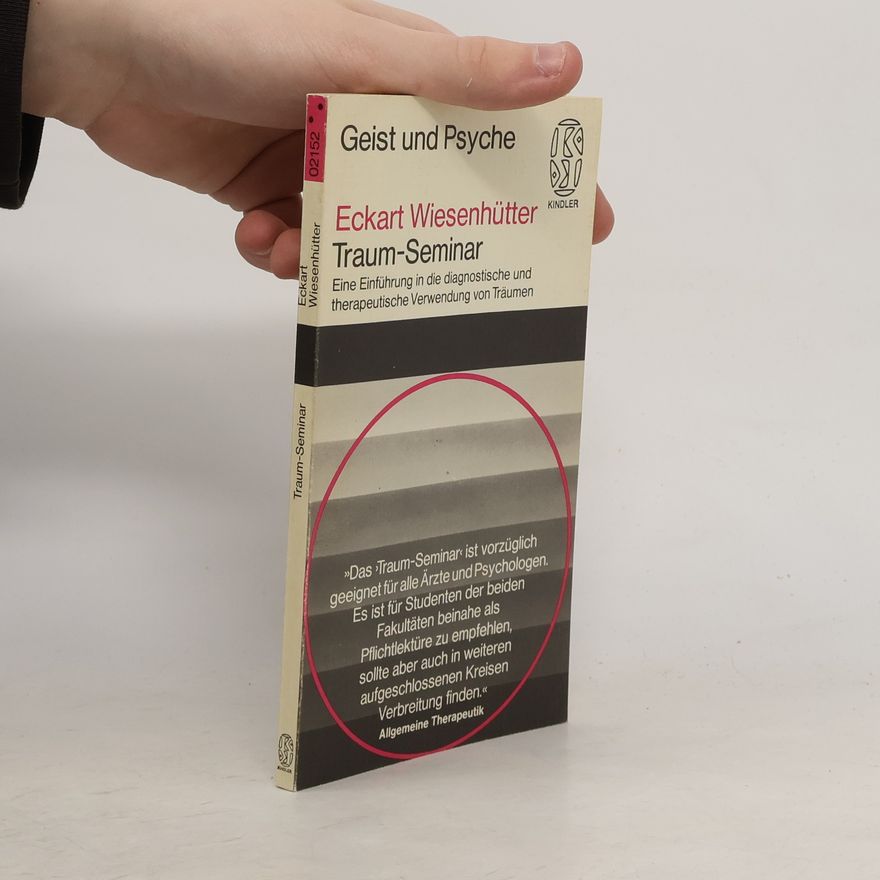 Eckart Wiesenhütter Traum-Seminar