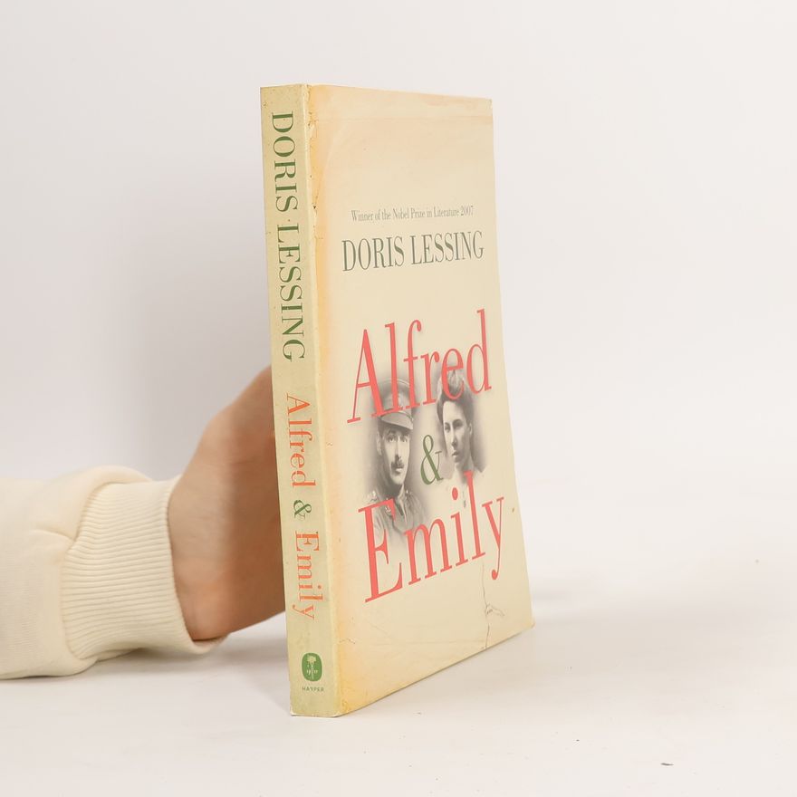 Doris Lessing Alfred & Emily