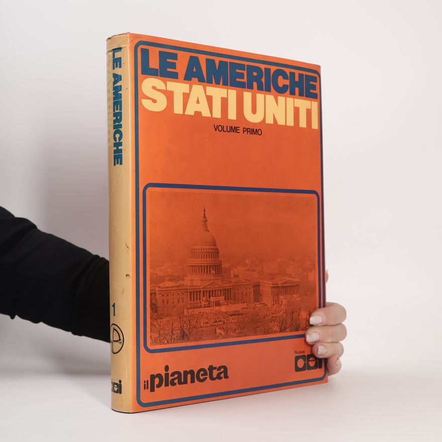 Autorenkollektiv Le Americhe: Stati Uniti. Volume Primo