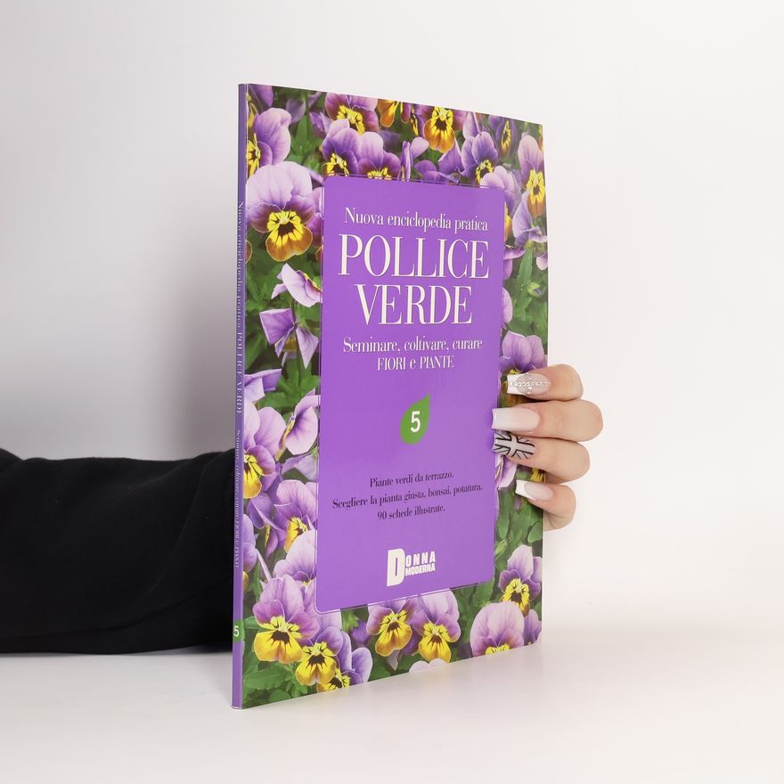 Various authors Nuova enciclopedia pratica pollice verde 5