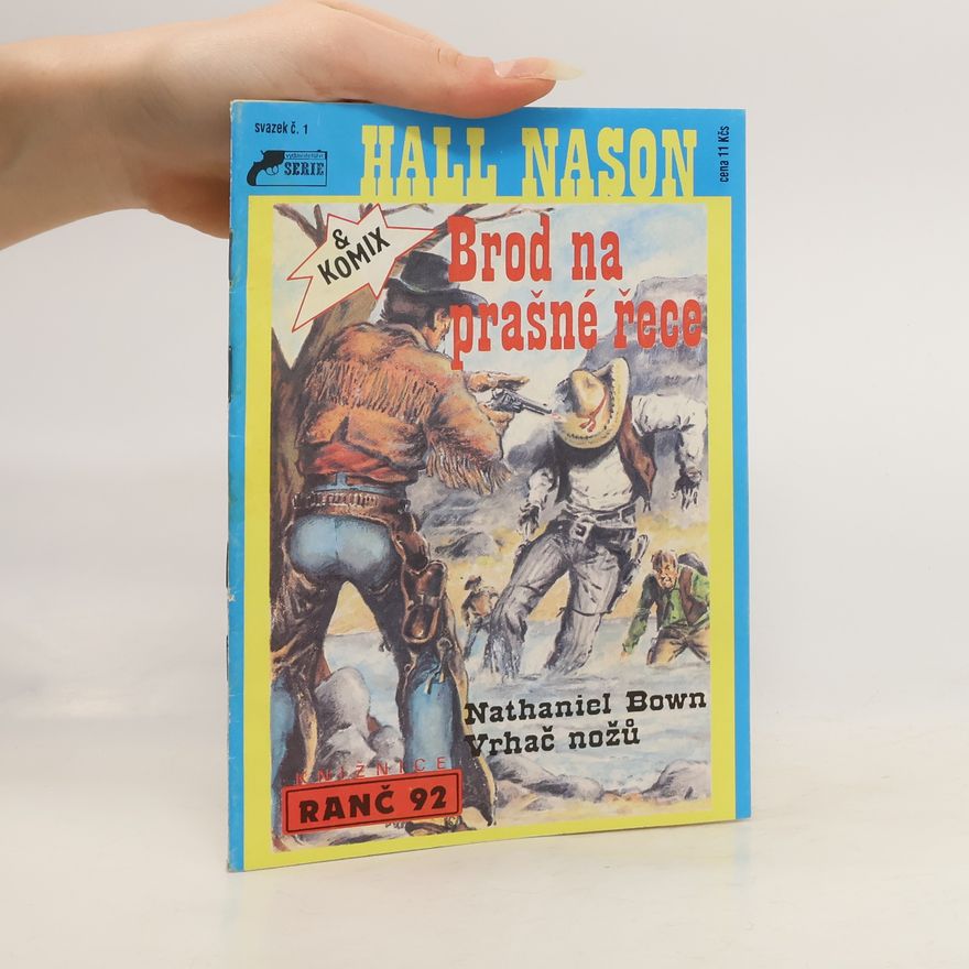 Hall Nason Brod na prašné řece