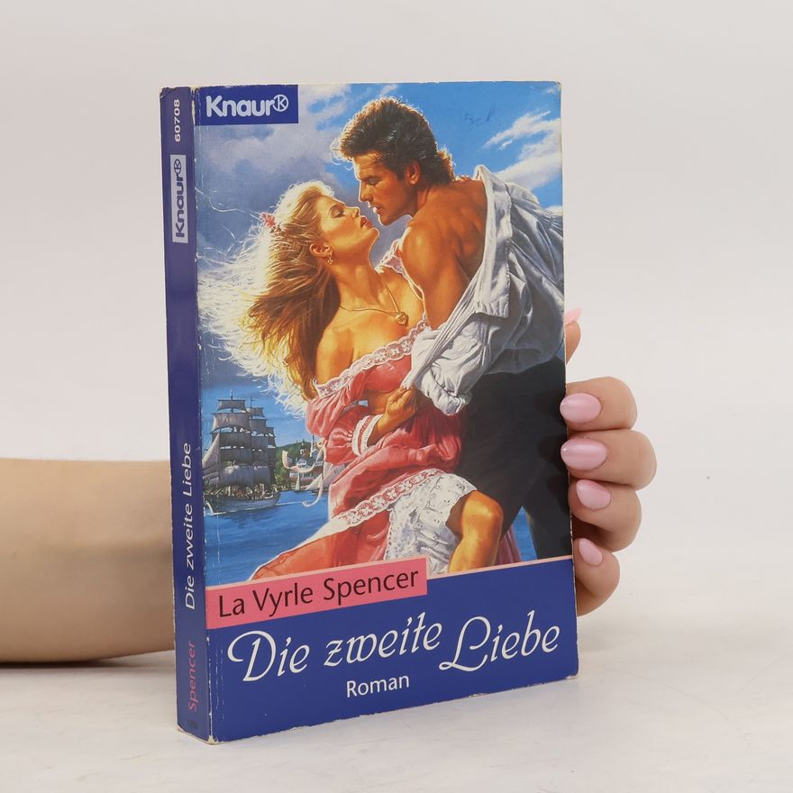 La Vyrle Spencer Die zweite Liebe