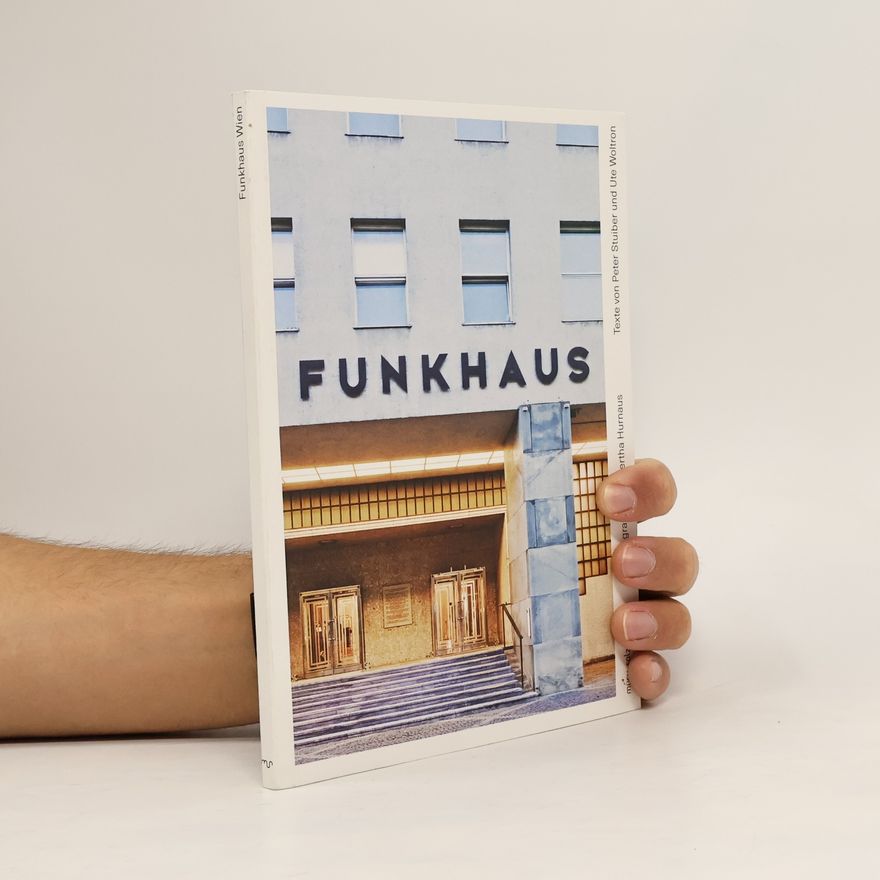 Hertha Hurnaus Funkhaus Wien