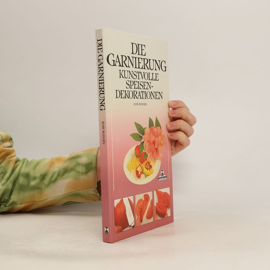 June Budgen Die Garnierung
