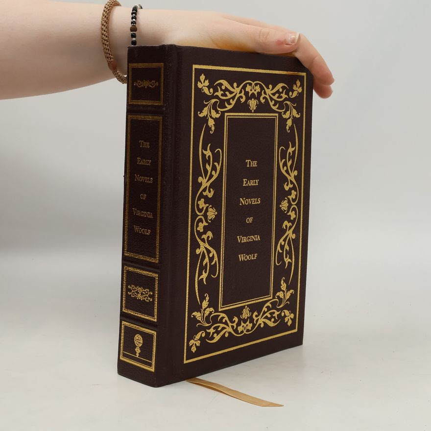 Virginia Woolf The Early Novels by Virginia Woolf