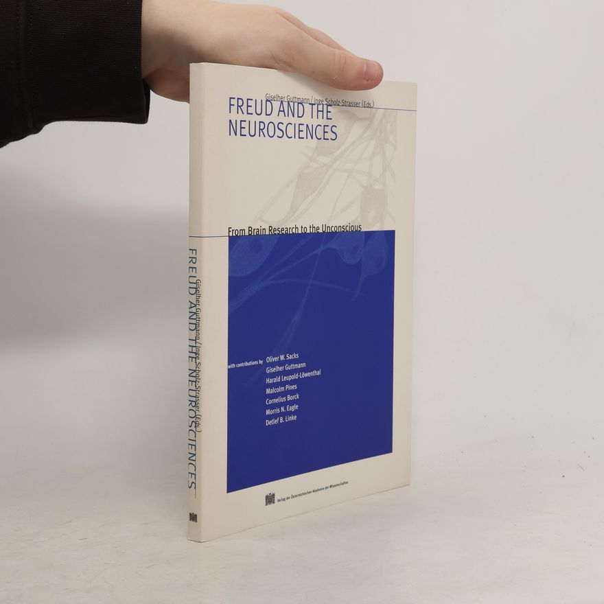 Inge Scholz-Strasser Freud and the Neurosciences