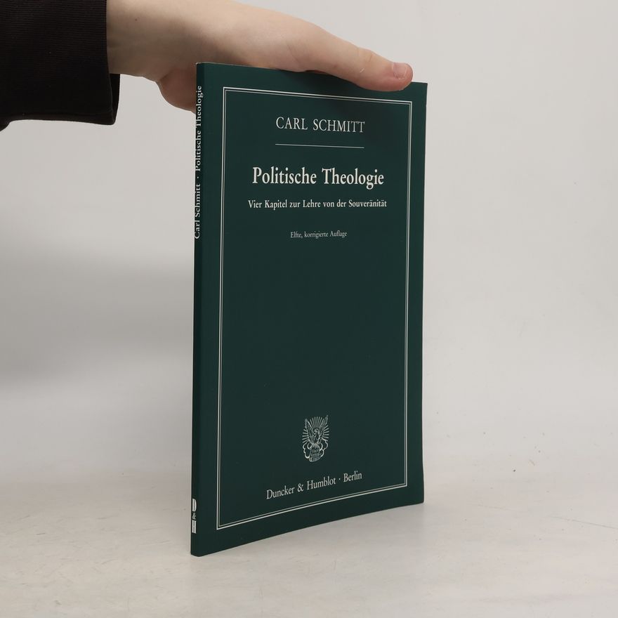 Carl Schmitt Politische Theologie.
