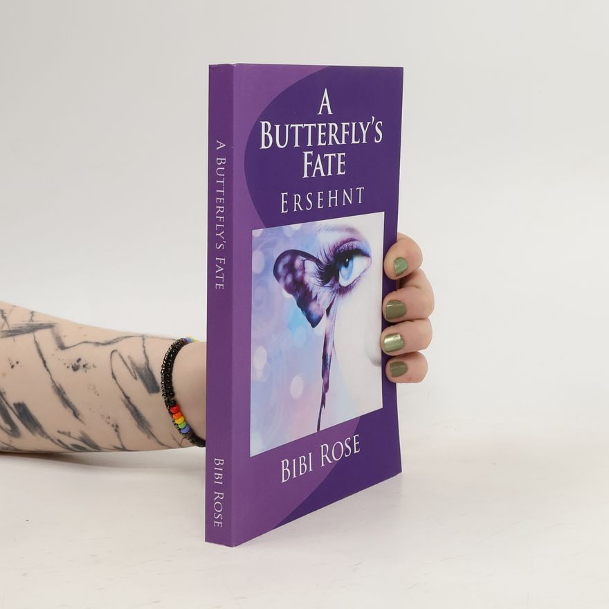 Roser Amills Bibiloni Butterfly Reihe - 1: A Butterfly's Fate