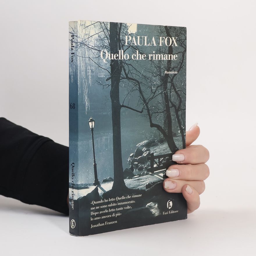 Paula Fox Quello che rimane