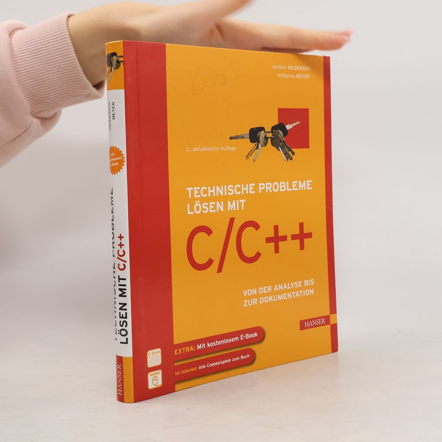 Wolfgang Meyer-Sabellek Technische Probleme lösen mit C, C++