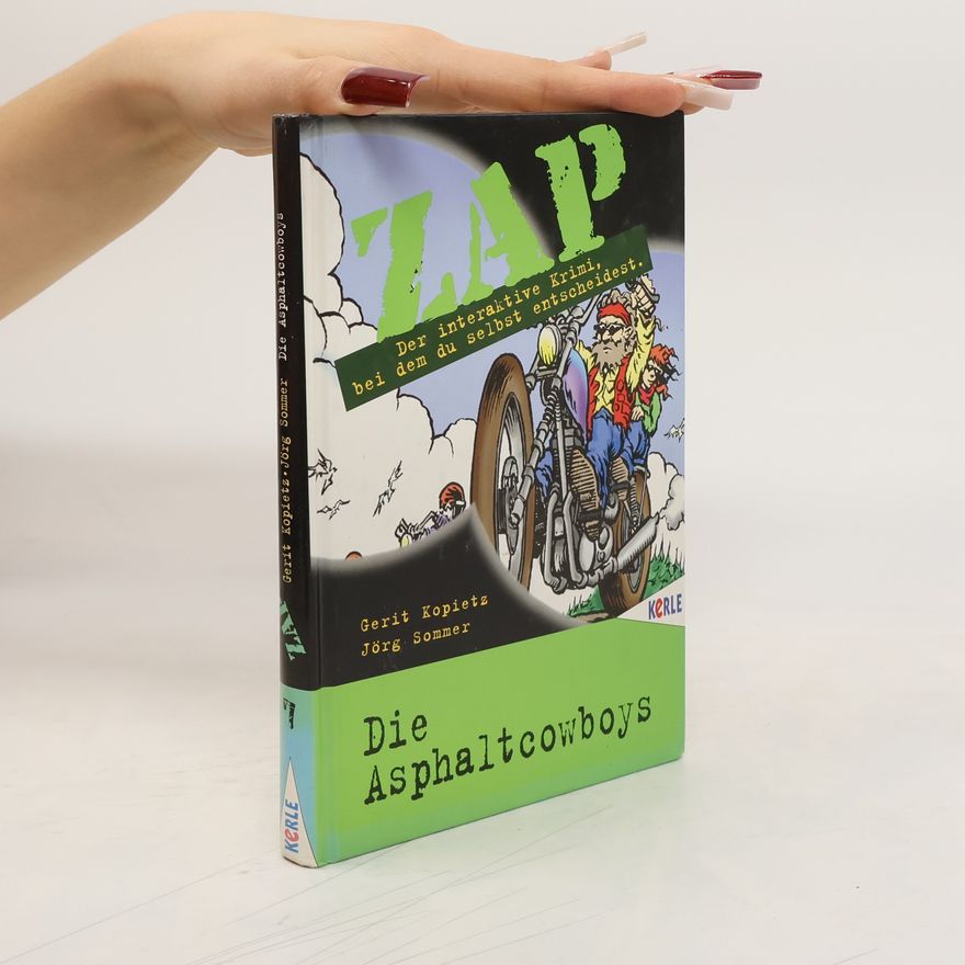 Jörg Sommer ZAP. Die Asphaltcowboys