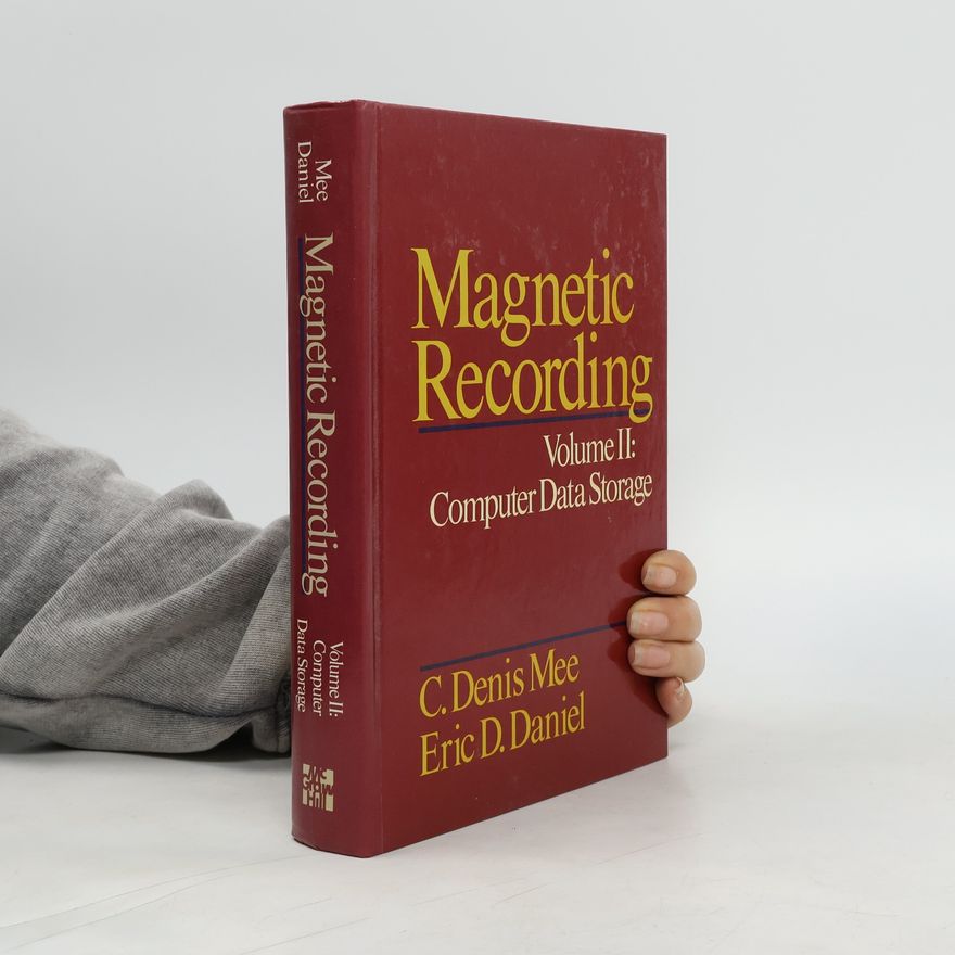 C. Denis Mee Magnetic Recording