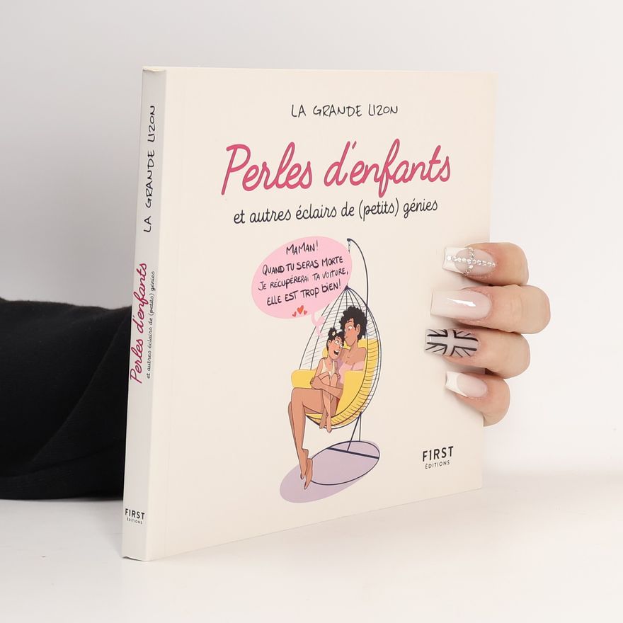 Alison Dos Santos Perles d'enfants et autres éclairs de (petits) génies