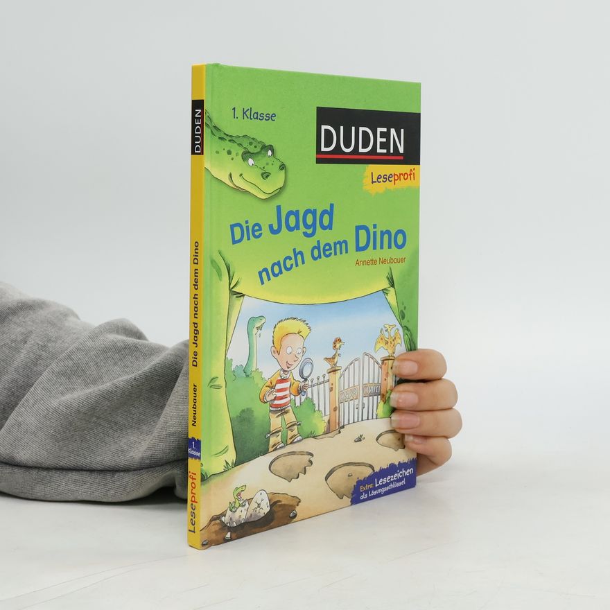 Annette Neubauer Die Jagd nach dem Dino