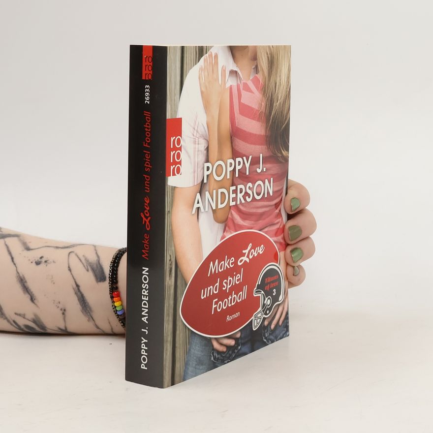Poppy J. Anderson Titans of Love - 3: Make Love und spiel Football