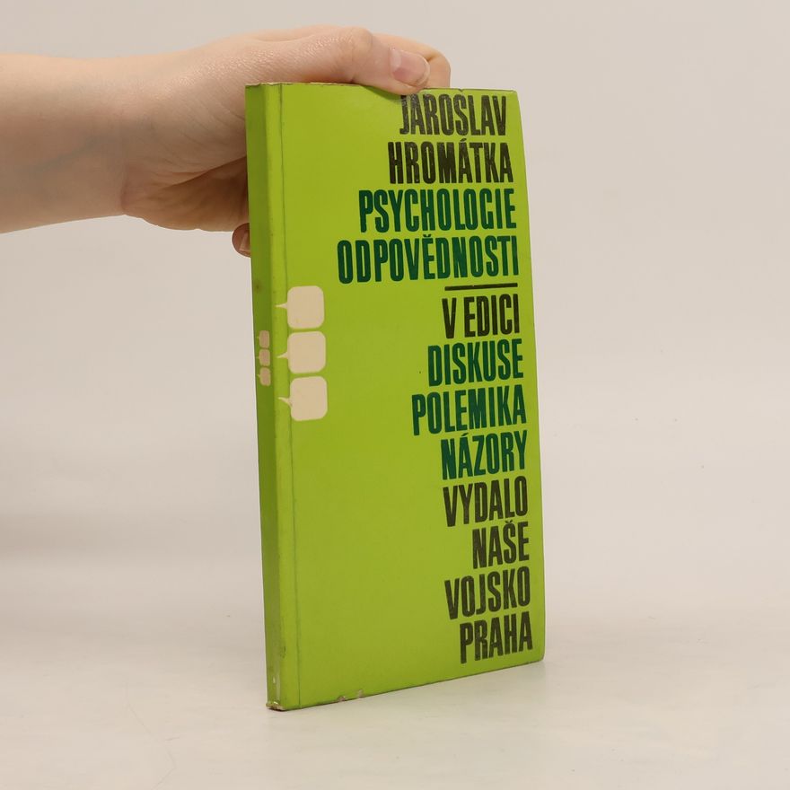 Jaroslav Hromátka Psychologie odpovědnosti