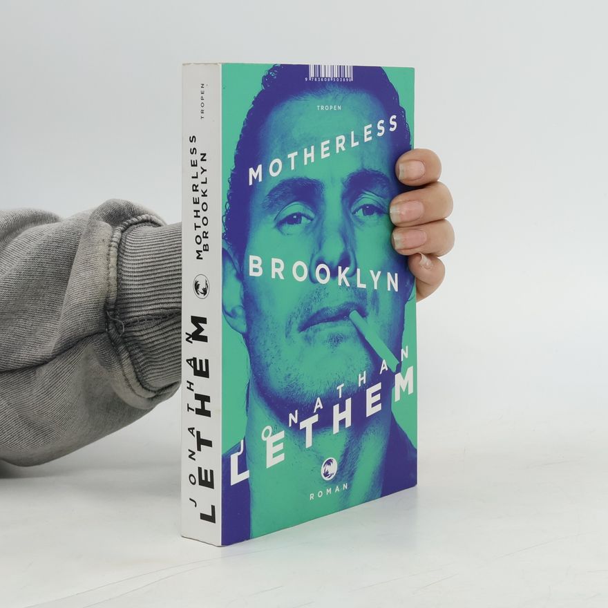 Jonathan Lethem Motherless Brooklyn