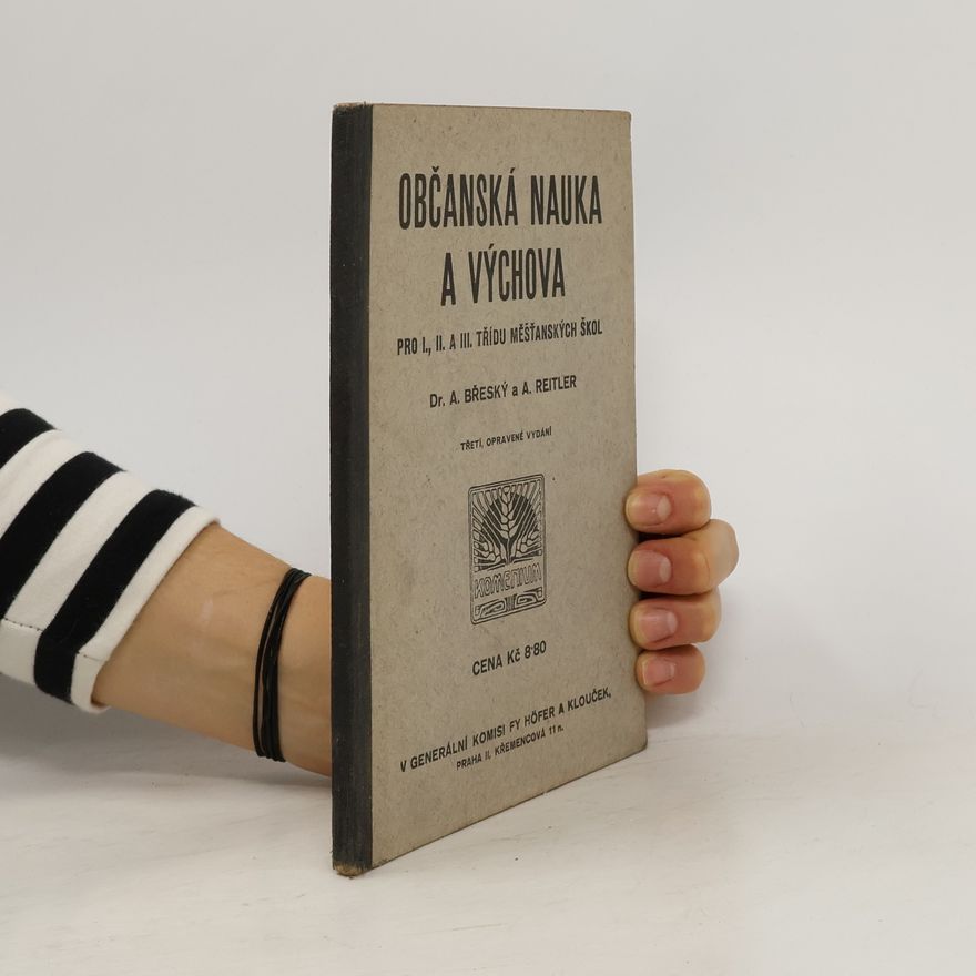 A. Břeský  Občanská nauka a výchova pro I., II. a III. třídu měšťanských škol