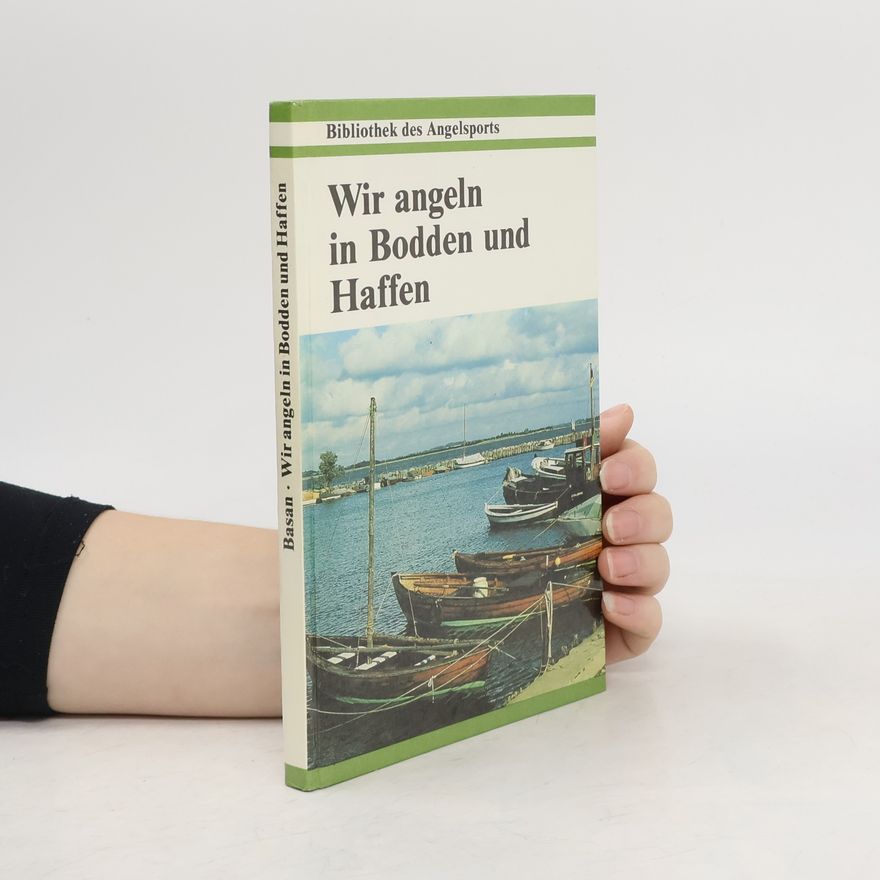 Ulrich Basan Wir angeln in Bodden und Haffen