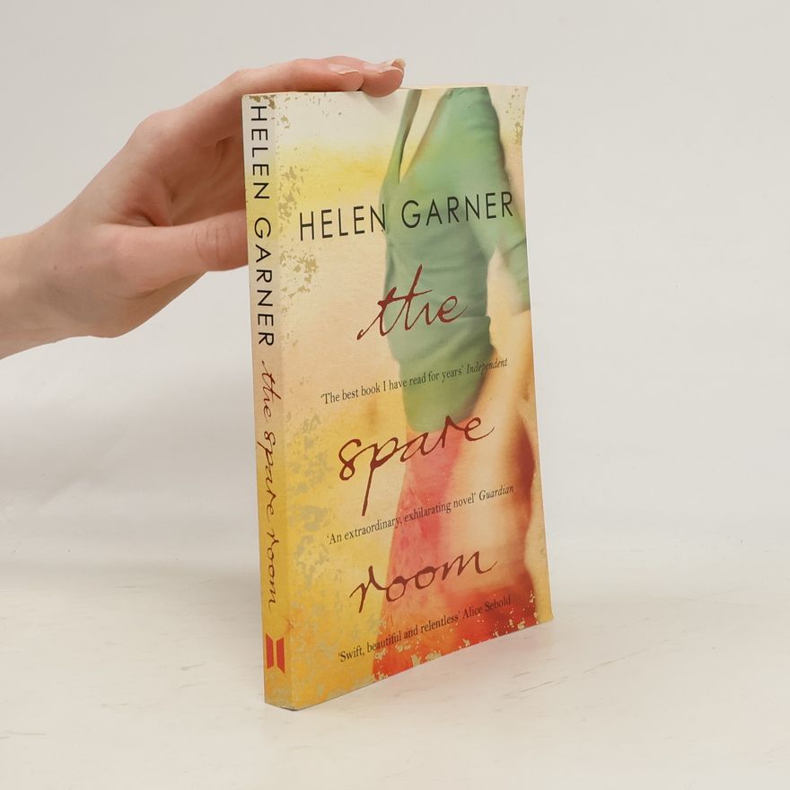 Helen Garner The Spare Room