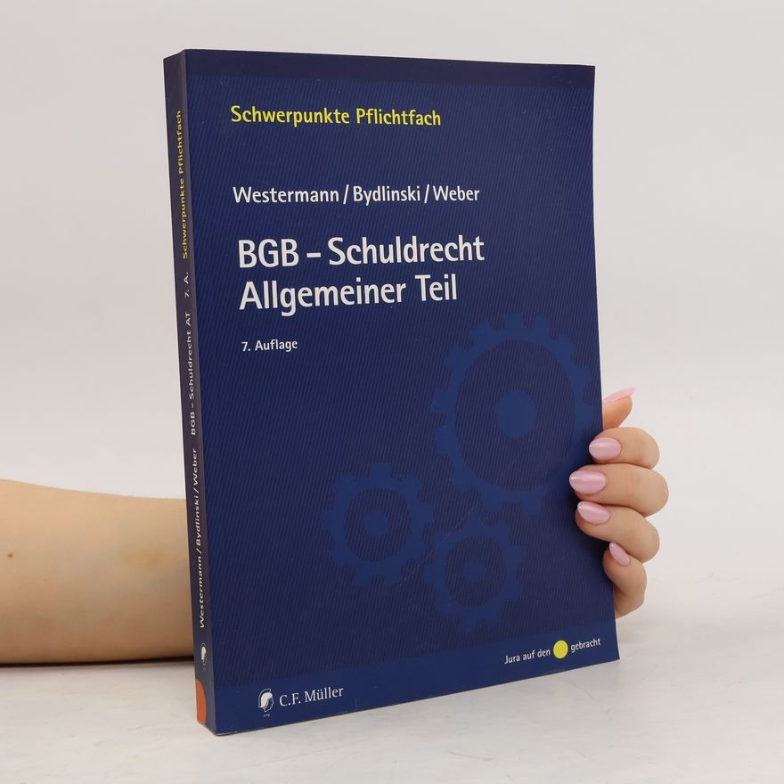 Ralph Weber Schwerpunkte Pflichtfach: BGB-Schuldrecht Allgemeiner Teil