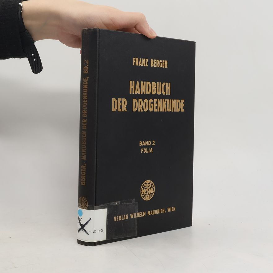 Franz Berger Handbuch der Drogenkunde 2