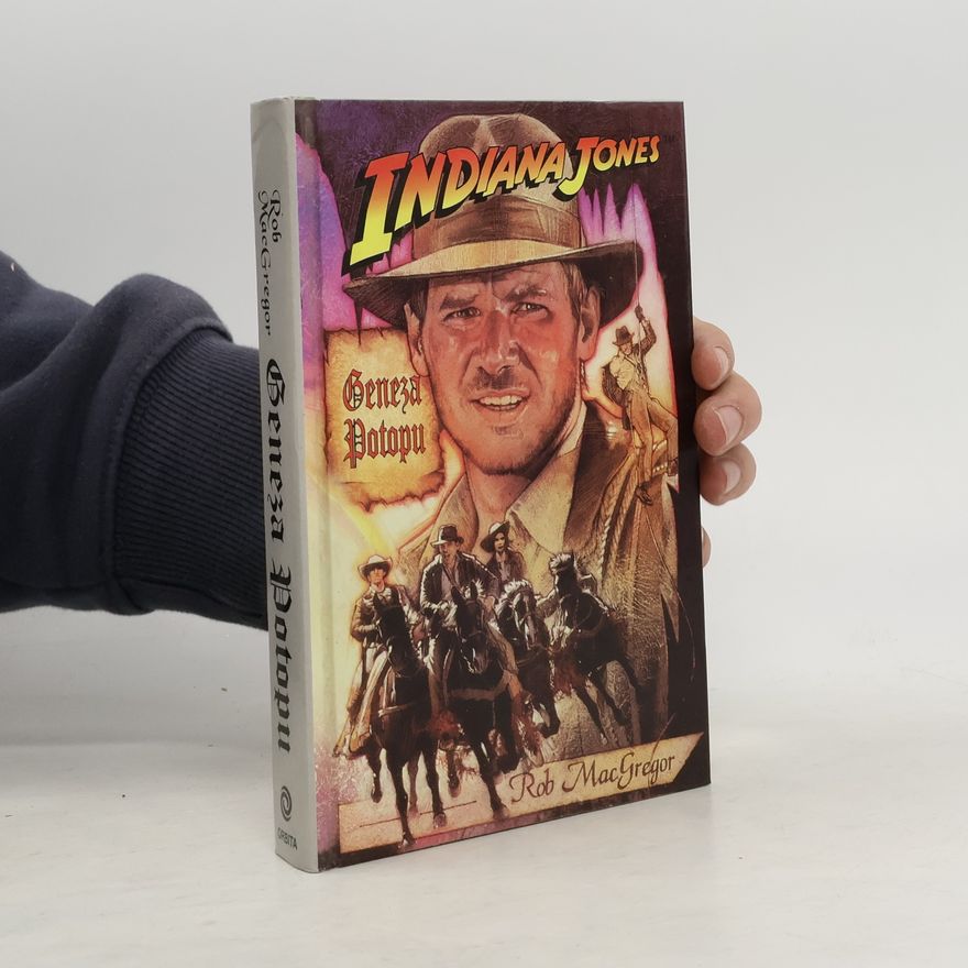 Rob Mac Gregor Indiana Jones i geneza potopu