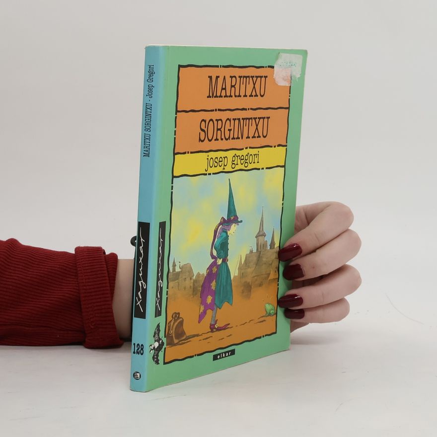 Ferran Busca Xaguxar - 128: Maritxu sorgintxu